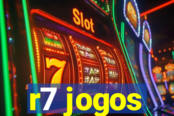 r7 jogos